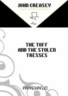The Toff And The Stolen Tresses Read online