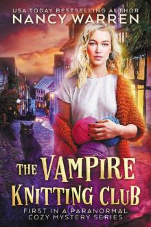 The Vampire Knitting Club: A cozy paranormal mystery series Read online