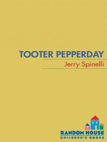 Tooter Pepperday Read online