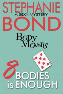 8 Bodies is Enough--for Amazon Read online