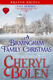 A Birmingham Family Christmas (Brazen Brides Book 5) Read online