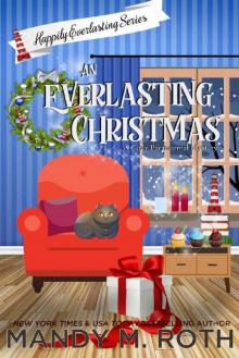 An Everlasting Christmas (The Happily Everlasting Series Book 7) Read online