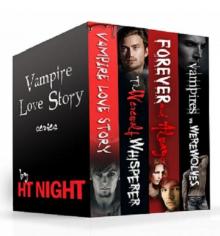 Box Set: Vampire Love Story Series (Four paranormal romance novels) Read online