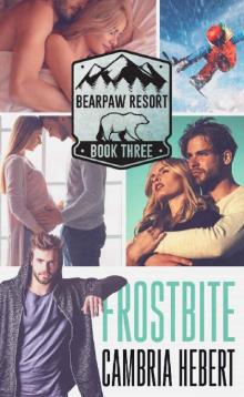 Frostbite (BearPaw Resort Book 3) Read online