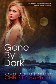 Gone by Dark (Carolina Moon Book 2) Read online