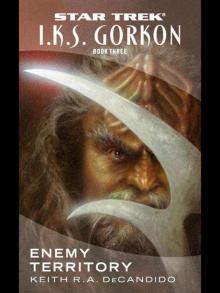 I.K.S. Gorkon Book Three Read online