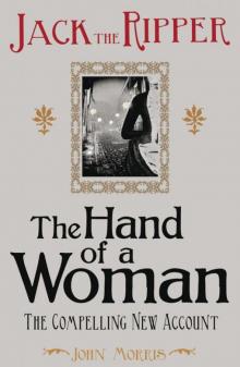 Jack the Ripper: The Hand of a Woman Read online
