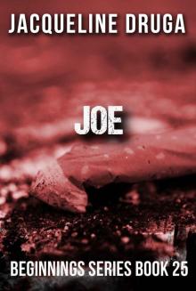 Joe (Beginnings Series Book 25) Read online