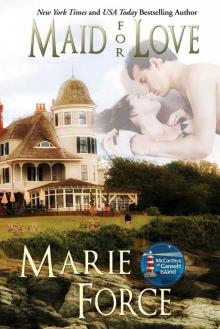 Maid for Love, The McCarthys of Gansett Island, Book 1 Read online