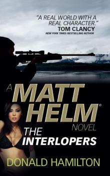 Matt Helm--The Interlopers Read online