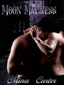 Moon Madness Read online