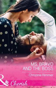 Ms. Bravo and the Boss Read online
