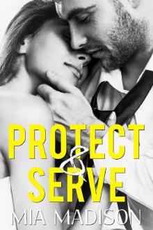 Protect & Serve (Love at First Sight Book 3) Read online
