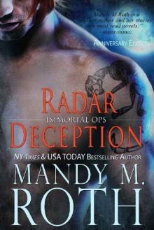 Radar Deception: 2016 Anniversary Edition (Immortal Ops Book 3) Read online