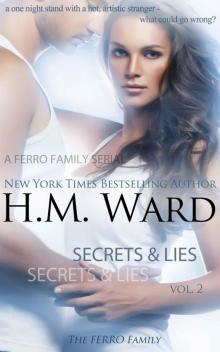 Secrets and Lies 2 (A Ferro Family Serial) Read online