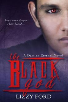 The Black God (#2, Damian Eternal Series) Read online