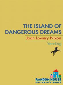 The Island of Dangerous Dreams Read online