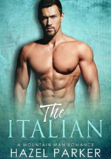 The Italian: A Mountain Man Romance Read online