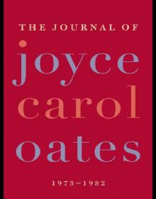 The Journal of Joyce Carol Oates Read online