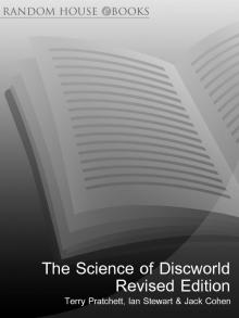 The Science of Discworld Revised Edition Read online