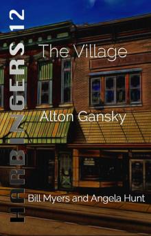 The Village (Harbingers Book 12) Read online