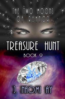 Treasure Hunt (The Two Moons of Rehnor, Book 9) Read online
