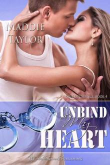 Unbind My Heart (Club Decadence) Read online