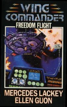 Wing Commander: Freedom Flight Read online