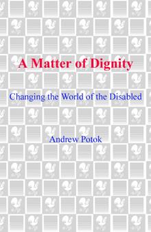 A Matter of Dignity Read online