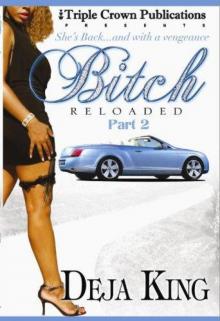 Bitch Reloaded # 2 Read online