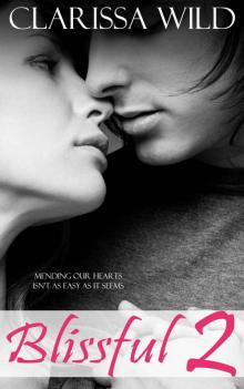 Blissful volume 2 (New Adult Romance) Read online
