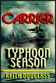 Carrier 14 - TYPHOON SEASON Read online