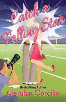 Catch a Falling Star (In Love in the Limelight Book 3) Read online