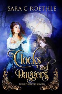Clocks and Daggers (The Thief's Apprentice Book 2) Read online