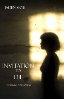 Invitation to Die Read online