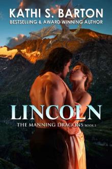 Lincoln_The Manning Dragons_Erotic Paranormal Dragon Shifter Romance Read online