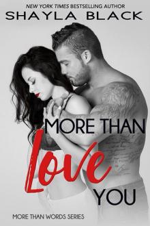 More Than Love You Read online