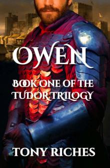Owen - Book One of the Tudor Trilogy Read online
