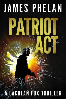 Patriot Act Read online