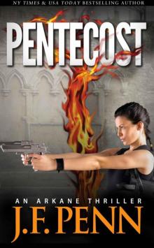 Pentecost. An ARKANE Thriller (Book 1) Read online