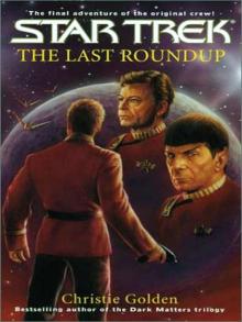 STAR TREK: The Original Series - The Last Roundup Read online