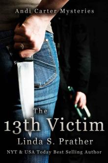 The 13th Victim: Andi Carter Mysteries Book 1 Read online