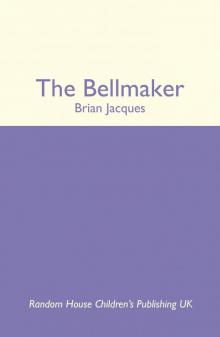 The Bellmaker (Redwall) Read online