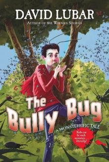 The Bully Bug Read online