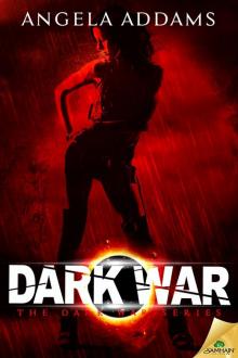 The Dark War: The Dark War, Book 1 Read online