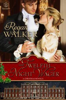 The Twelfth Night Wager Read online