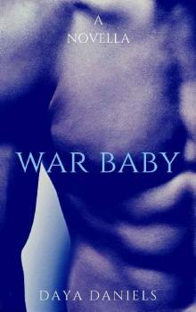 War Baby: A Novella Read online