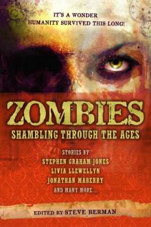 Zombies: Shambling Through the Ages Read online