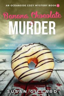 Banana Chocolate & Murder Read online