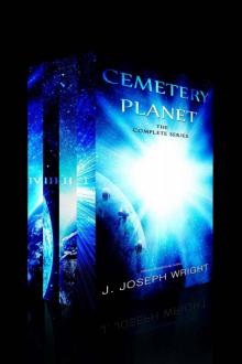 Cemetery Planet: The Complete Series Read online